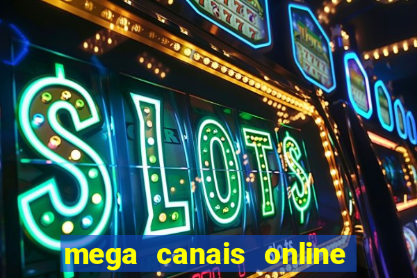 mega canais online a fazenda